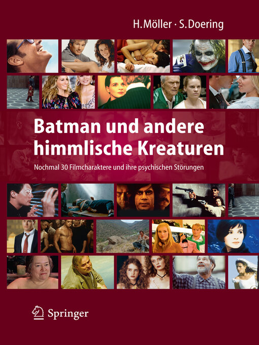 Title details for Batman und andere himmlische Kreaturen--Nochmal 30 Filmcharaktere und ihre psychischen Störungen by Heidi Möller - Available